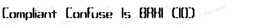 Compliant Confuse 1s BRK1 (10)字体转换